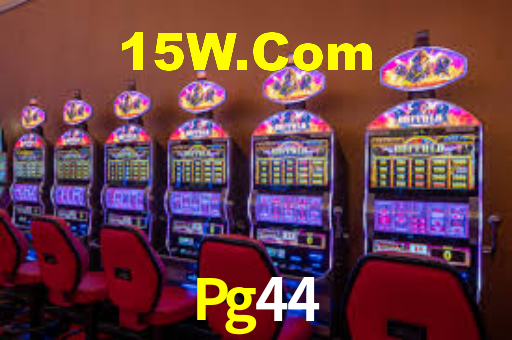 Pg44,Pg44 Bet